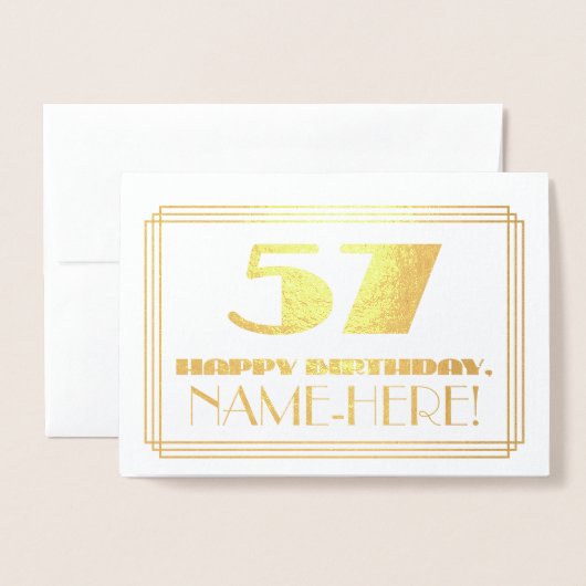 57番目の誕生日、名前+アールデコインスパイア「57」を見る 箔カード (封筒付き正面)