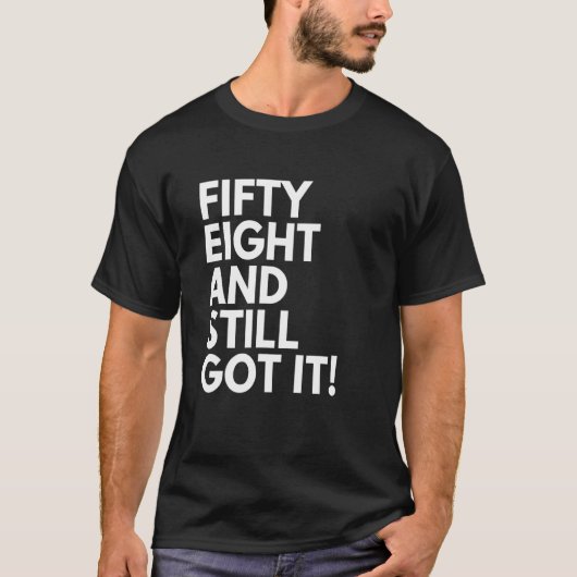 58歳でまだ58得Bir Tシャツ (正面)