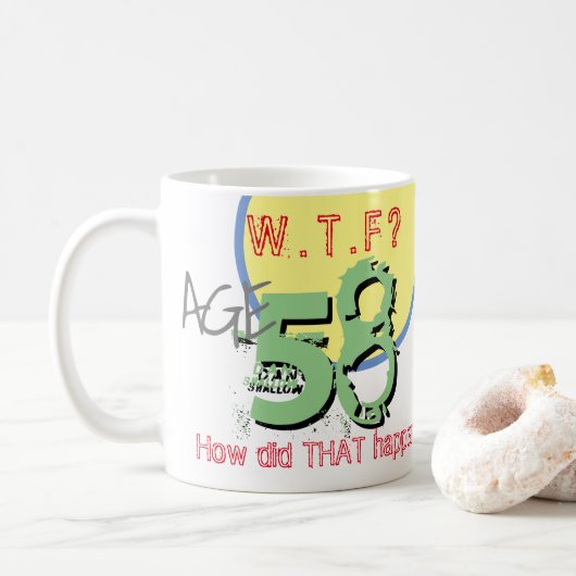 58誕生日。享年58。WTF?どうしたんだ! コーヒーマグカップ (ドーナツ)