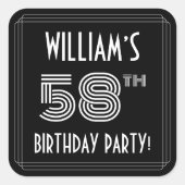 58th Birthday Party:アールデコスタイルと名前をカスタムする スクエアシール (正面)