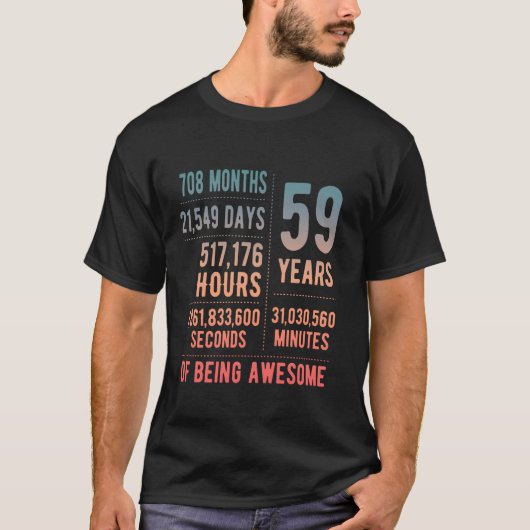 59歳の誕生日をお祝いする男性・女性のためのおもしろグッズ 59歳 Tシャツ (正面)