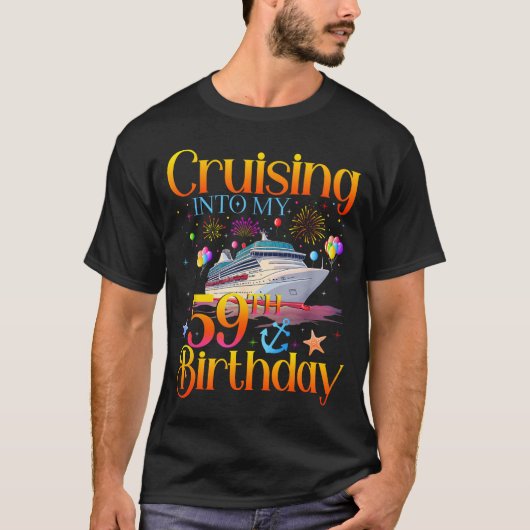 59歳の誕生日クルーズへ出航 59歳 Tシャツ (正面)