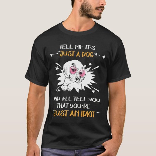 5 ただの犬 - ただのアホ Tシャツ (正面)