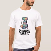5%のユーモアで走るイラスト Tシャツ (正面)