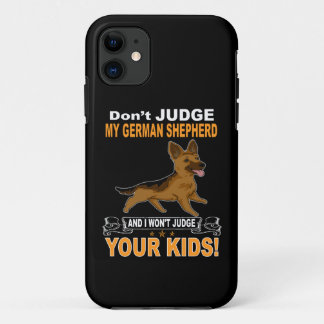 5 私のジャーマンシェパードを判断しないで、私もあなたのことを判断しません iPhone 11 ケース