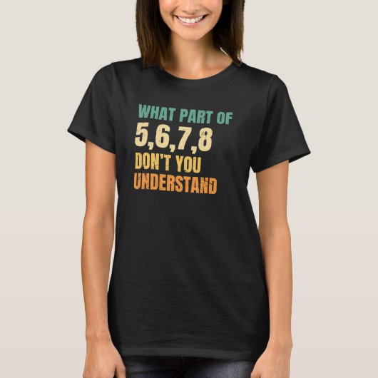 5 6 7 8振付師踊り Tシャツ (正面)