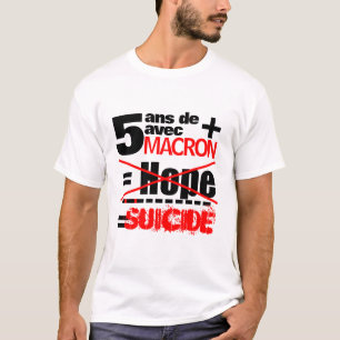 5 ans +マクロン=自殺 – 白人T型 Tシャツ
