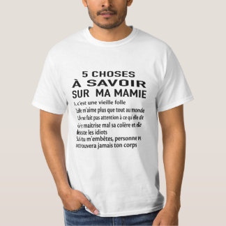 5 choses à savoir sur  ma mamie 1. c'est une vieil tシャツ