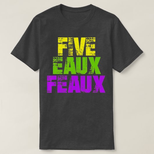 5 Eaux Faux NOLAニューオーリンズルイジアナ2020 - Tシャツ (デザイン正面)