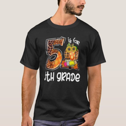 5 Is For 5th Grade Leopard Pumpkin Teacher Fall Th Tシャツ (正面)