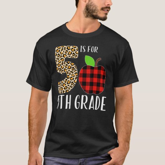 5 Is For 5th Grade Teacher Leopard Buffalo Plaid S Tシャツ (正面)