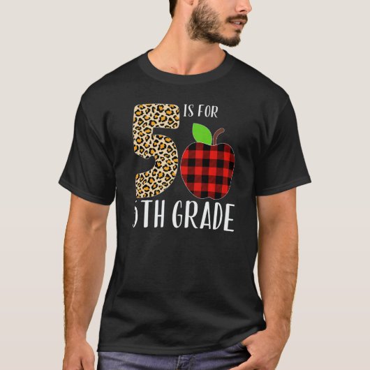 5 Is For 5th Grade Teacher Leopard Buffalo Plaid S Tシャツ (正面)