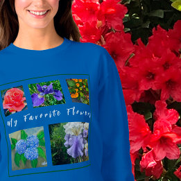 5-Photo私の花のお気に入りのテンプレートSweatshirt スウェットシャツ