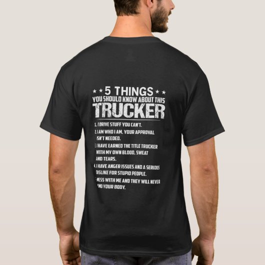 5 Things About This Trucker: Funny Tough Trucker  Tシャツ (裏面)