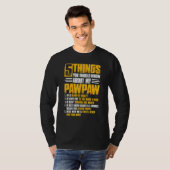 5 Things Pawpaw Grandpa Faters Day Christmas Tシャツ (正面フル)