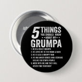 5 Things You Should Know About Grumpa 缶バッジ (正面&裏面)