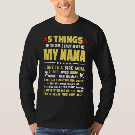 5 Things You Should Know About My Bird Mom Grandma Tシャツ (正面)