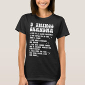 5 Things You Should Know About My Grandma  3 Tシャツ (正面)