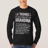 5 Things You Should Know About My Grandma  6 Tシャツ (正面)