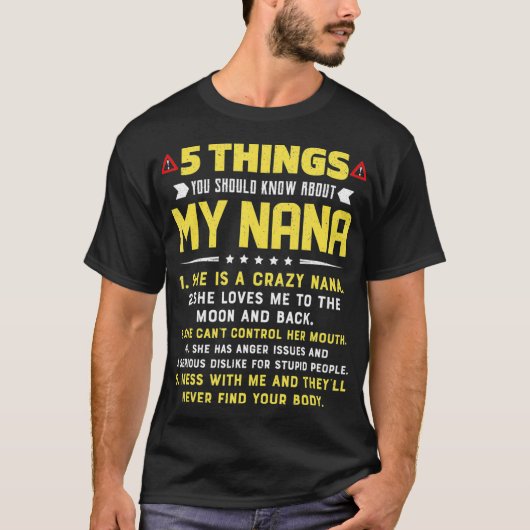 5 Things You Should Know About My Nana Grandkids Tシャツ (正面)
