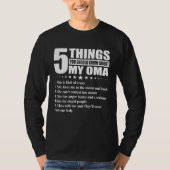5 Things You Should Know About My Oma Tシャツ (正面)