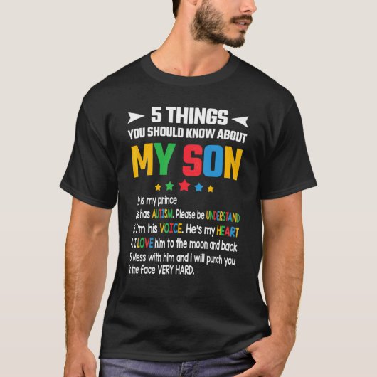 5 Things You Should Know About My Son Tシャツ (正面)