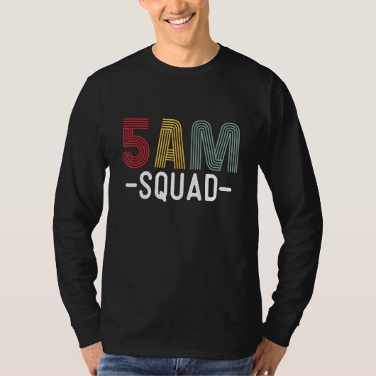 5am Sqaud Business Motivation Early Bird Inspirati Tシャツ (正面)