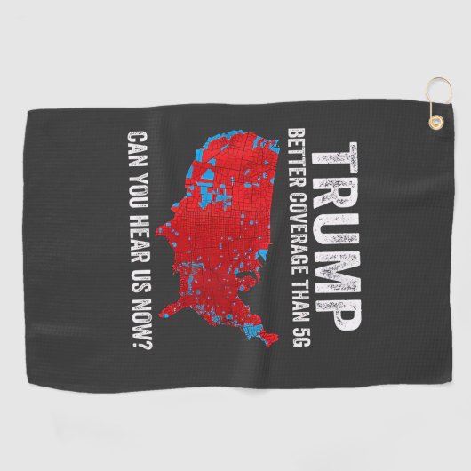 5Gよりもトランプの方がカバレッジが良い今、私たちを聞くことができる ゴルフタオル (横)