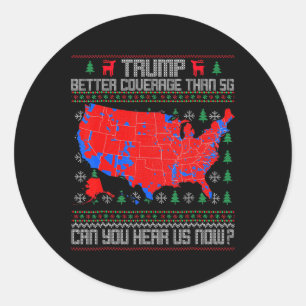 5gよりもトランプの方がカバレッジが良い今、私たちを聞くことができる ラウンドシール