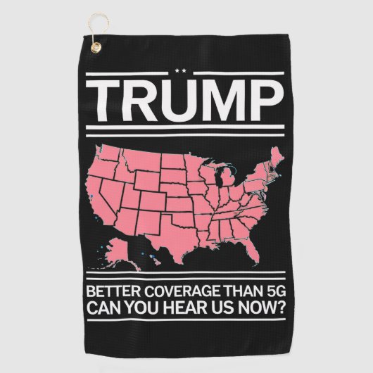5Gよりもトランプの方が良いカバレッジを聞こえるか？ ゴルフタオル (正面)
