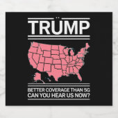 5Gよりもトランプの方が良いカバレッジを聞こえるか？ ビールラベル (シングルラベル)