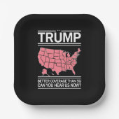 5Gよりもトランプの方が良いカバレッジを聞こえるか？ ペーパープレート (正面)