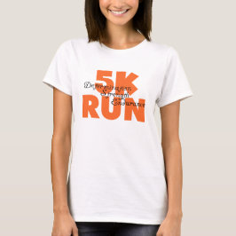 5Kオレン走ジ Tシャツ