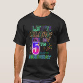 5th B Day Let s Glow私の5歳の誕生日M Tシャツ (正面)