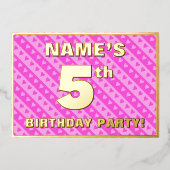 5th Birthday Party —おもしろいピンクのハートとストライプ 箔招待状 (正面)