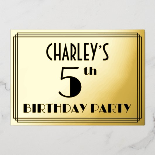 5th Birthday Party —アールデコ検索「5」 +名前 箔招待状 (正面)