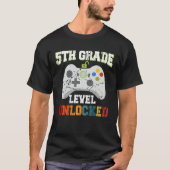 5TH Fifth Grade Unlocked Level Up Game Back To Sch Tシャツ (正面)