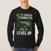 5th Grade Complete Time To Level Up Happy Last Day Tシャツ (正面)