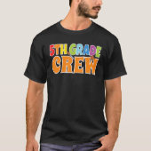5th Grade Crew Boys Fifth Grade 5th Class School Tシャツ (正面)