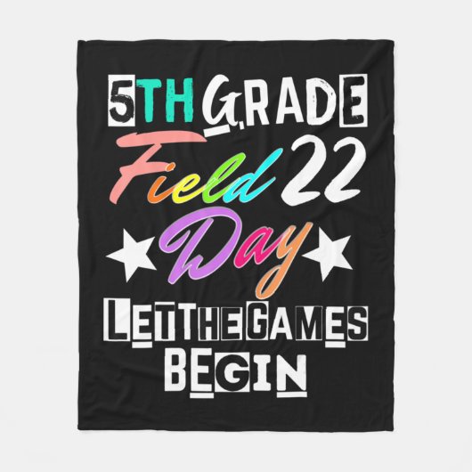 5th Grade Field Day 2022 Let The Games Begin Teach フリースブランケット (正面)