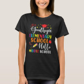 5th Grade Graduation Elementary School Hello Middl Tシャツ (正面)
