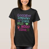 5th Grade Graduation Elementary School Hello Middl Tシャツ (正面)