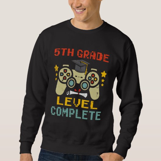 5th Grade Level Complete Gamer First Grade Graduat スウェットシャツ (正面)