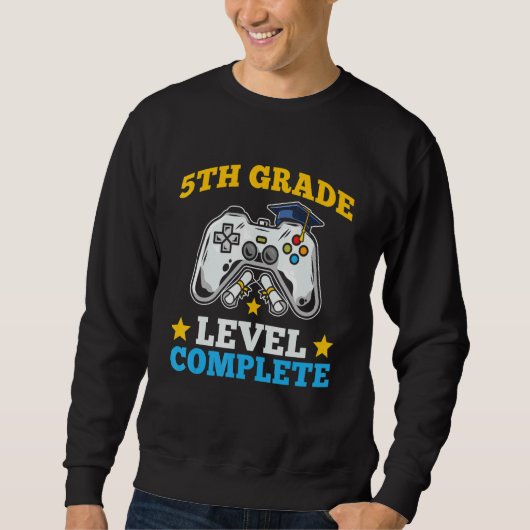 5th Grade Level Complete Video Games Graduation Cl スウェットシャツ (正面)