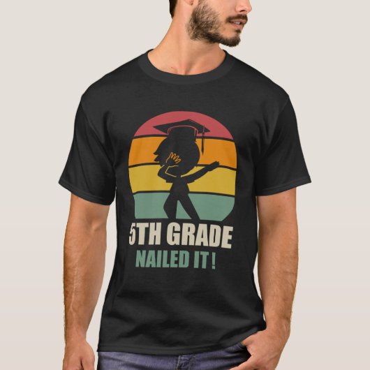 5Th Grade Nailed It  Graduation Dab 2021 Tシャツ (正面)