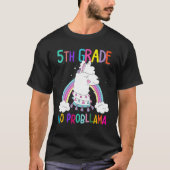 5th Grade No Prob Llama First Day Of School Teache Tシャツ (正面)