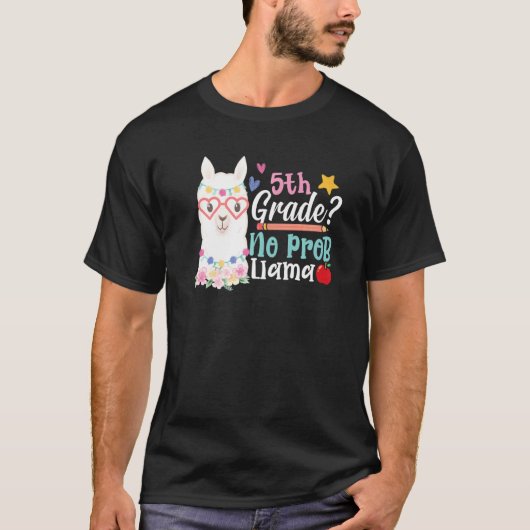 5th Grade No Prob Llama Teacher Girls First Day Of Tシャツ (正面)