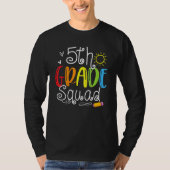 5th Grade Squad Fifth Teacher Student Team Back To Tシャツ (正面)