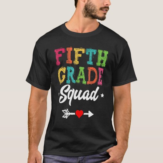 5th Grade Squad Fifth Teacher Student Team Back To Tシャツ (正面)