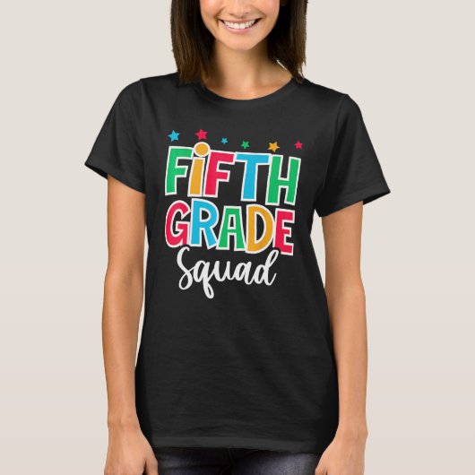 5th Grade Squad First Day of School Welcome Back t Tシャツ (正面)